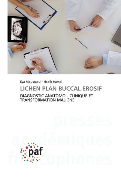 Cover for Eya Moussaoui · Lichen Plan Buccal Erosif (Paperback Book) (2021)