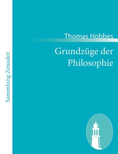 Cover for Thomas Hobbes · Grundzüge Der Philosophie (Taschenbuch) [German edition] (2011)