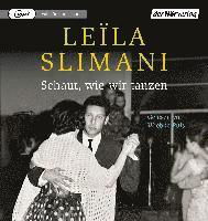 CD Schaut, wie wir tanzen - Leïla Slimani - Musik - Penguin Random House Verlagsgruppe GmbH - 9783844547207 - 