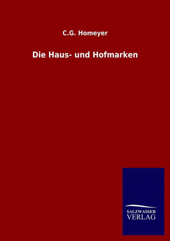 Cover for C G Homeyer · Die Haus- und Hofmarken (Paperback Book) (2020)