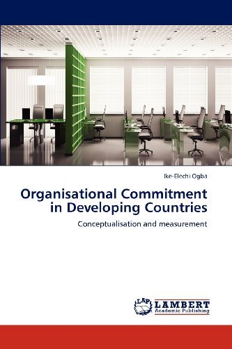 Cover for Ike-elechi Ogba · Organisational Commitment in Developing Countries: Conceptualisation and Measurement (Paperback Bog) (2012)