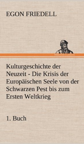 Cover for Egon Friedell · Kulturgeschichte Der Neuzeit - 1. Buch (Innbunden bok) [German edition] (2012)