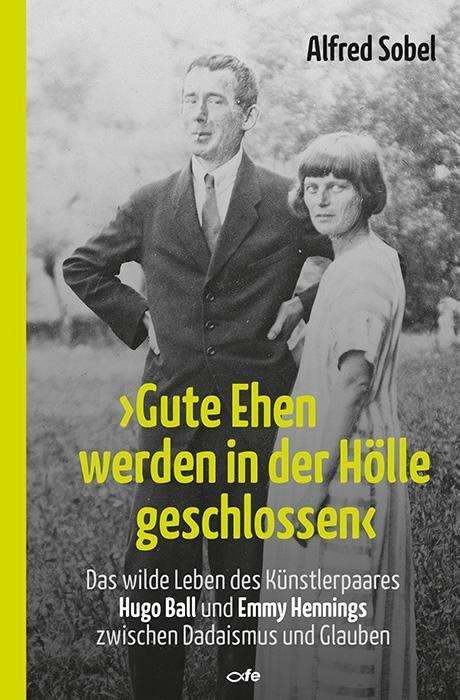 Cover for Sobel · &quot;Gute Ehen werden in der Hölle ge (Book)