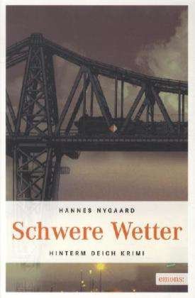 Schwerer Wetter - Nygaard - Livros -  - 9783897059207 - 