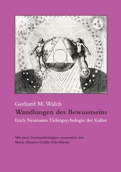 Cover for Gerhard M Walch · Wandlungen des Bewusstseins (Paperback Book) (2019)