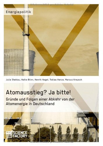 Cover for Haike Blinn · Atomausstieg? Ja bitte! Grunde und Folgen einer Abkehr von der Atomenergie in Deutschland (Paperback Book) [German edition] (2014)