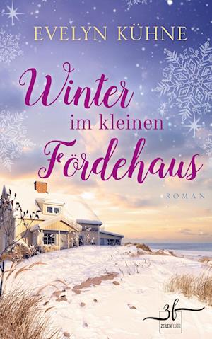 Cover for Evelyn Kühne · Winter im kleinen Fördehaus (Paperback Book) (2022)