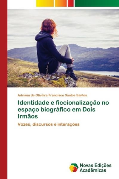 Cover for Santos · Identidade e ficcionalização no (Book) (2020)