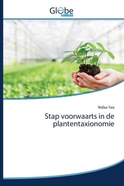 Cover for Taia · Stap voorwaarts in de plantentaxio (Bok) (2020)