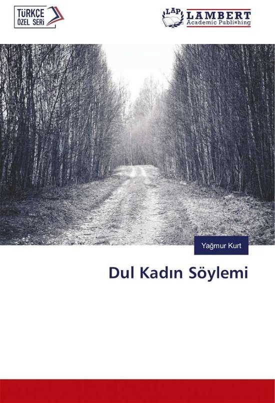 Cover for Kurt · Dul Kadin Söylemi (Book)