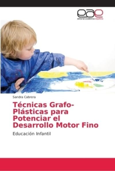 Cover for Cabrera · Técnicas Grafo-Plásticas para P (Bog) (2018)