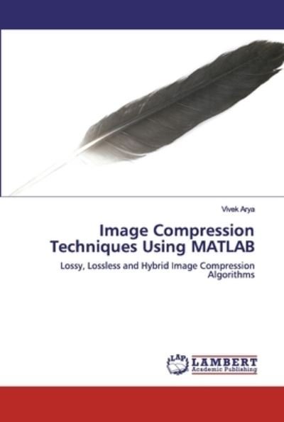 Cover for Arya · Image Compression Techniques Using (Bok) (2020)
