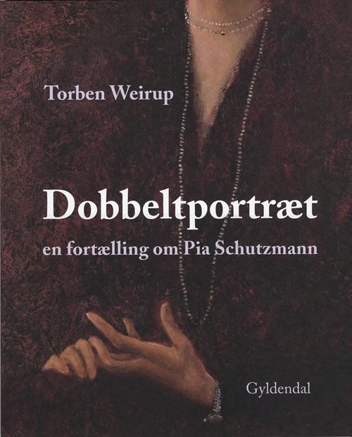 Cover for Torben Weirup · Dobbeltportræt (Sewn Spine Book) [1st edition] (2010)