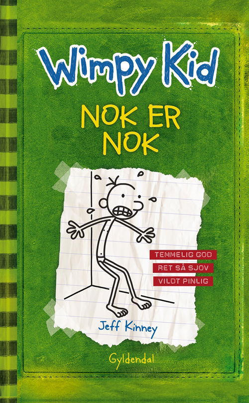 Cover for Jeff Kinney · Wimpy kid: Wimpy Kid 3 - Nok er nok! (Bound Book) [1. Painos] [Indbundet] (2013)