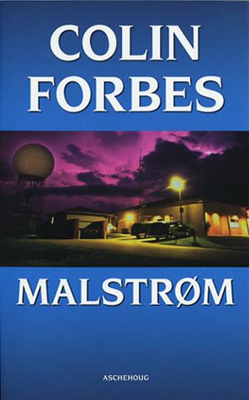 Cover for Colin Forbes · Malstrøm (Paperback Book) [3rd edition] (2007)