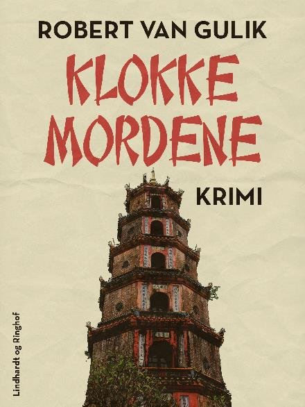 Cover for Robert van Gulik · Dommer Di: Klokkemordene (Hæftet bog) [2. udgave] (2018)