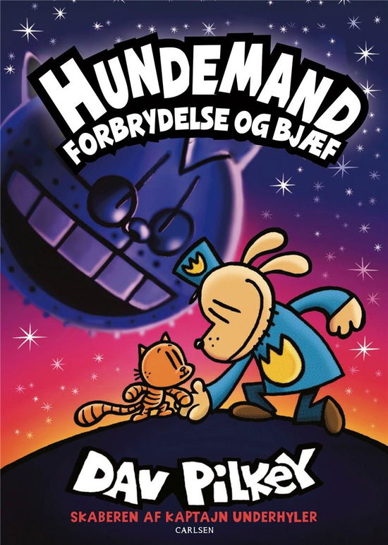 Hundemand: Hundemand (9) - Forbrydelse og bjæf - Dav Pilkey - Bøger - CARLSEN - 9788711994207 - 12. oktober 2021