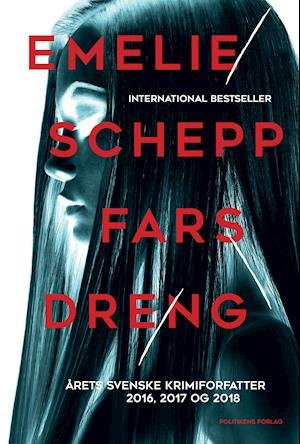 Cover for Emelie Schepp · Jana Berzelius: Fars dreng (Pocketbok) [2:a utgåva] (2019)
