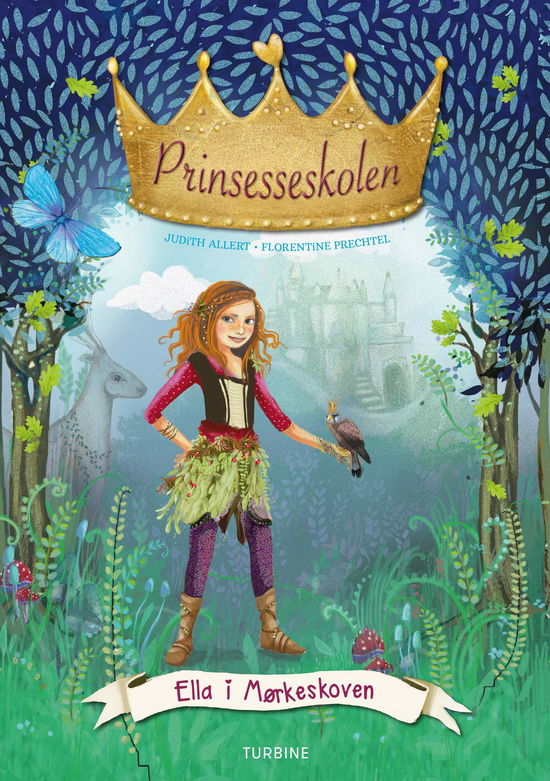 Cover for Judith Allert · Prinsesseskolen 3: Ella i Mørkeskoven (Hardcover Book) [1er édition] (2019)