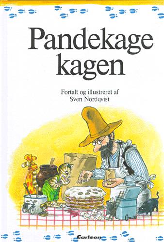 Cover for Sven Nordqvist · Peddersen og Findus: Pandekagekagen (Hardcover Book) [2e édition] [Indbundet] (2001)