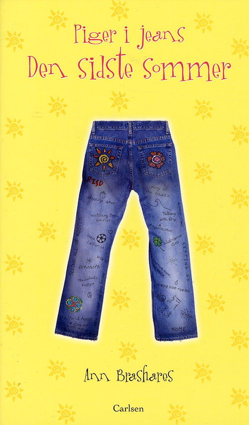 Cover for Ann Brashares · Piger i jeans, 4: Piger i jeans 4 - Den sidste sommer (Sewn Spine Book) [2nd edition] (2008)