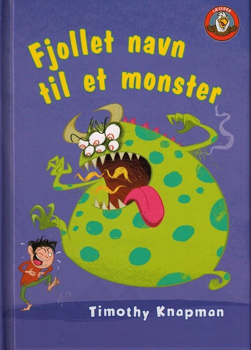 Læseørn: Fjollet navn til et monster - Timothy Knapman - Kirjat - Flachs - 9788762723207 - torstai 3. syyskuuta 2015