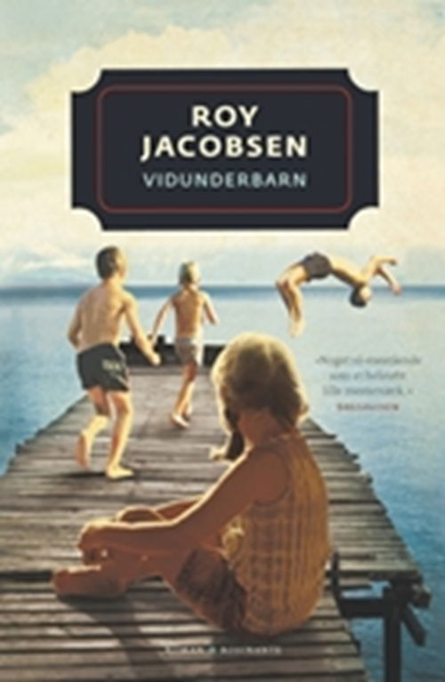 Cover for Roy Jacobsen · Vidunderbarn (Heftet bok) [1. utgave] (2010)