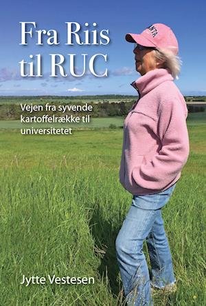 Cover for Jytte Vestesen · Fra Riis til RUC (Paperback Book) [1er édition] (2022)
