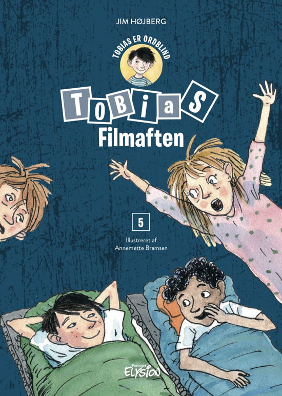 Cover for Jim Højberg · Tobias er ordblind: Filmaften (Hardcover bog) [1. udgave] (2021)
