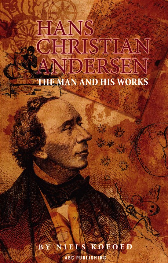 Cover for Niels V. Kofoed · Hans Christian Andersen (Gebundesens Buch) [1. Ausgabe] (2018)