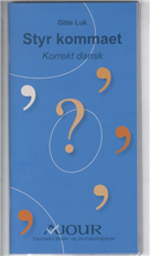 Cover for Gitte Luk · Korrekt dansk: Styr kommaet (Hæftet bog) [3. udgave] (2009)