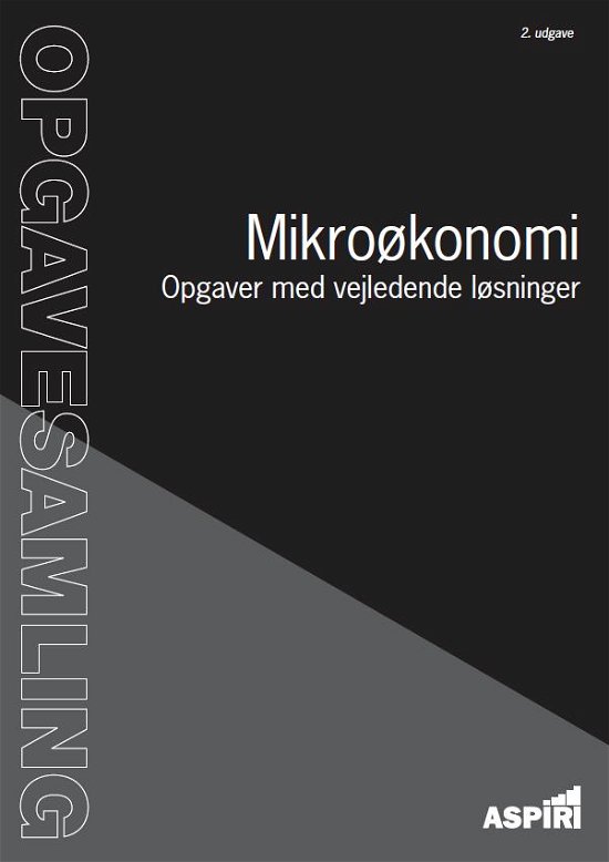 Cover for Michael Andersen · Opgavesamling i Mikroøkonomi (Paperback Bog) (2022)