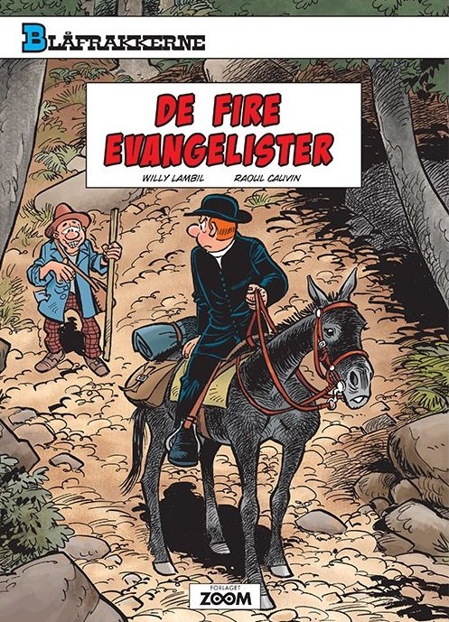 Cover for Willy Lambil; Raoul Cauvin · Blåfrakkerne: De Fire Evangelister (Hæftet bog) (2016)