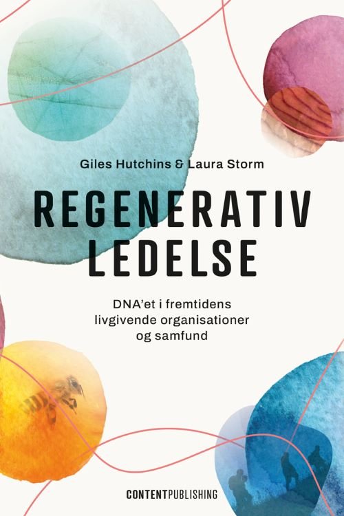 Cover for Laura Storm Giles Hutchins · Regenerativ ledelse (Hæftet bog) [1. udgave] (2023)