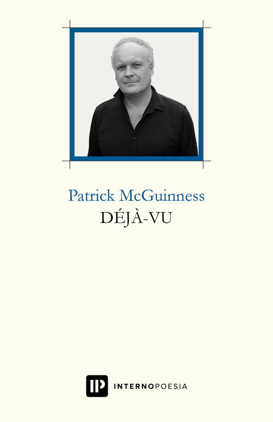 Cover for Patrick McGuinness · Deja-Vu. Testo Inglese E Fronte (Book)