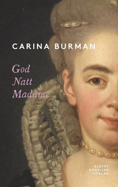 Cover for Burman Carina · God natt Madame (Indbundet Bog) (2021)