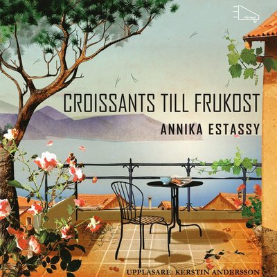 Cover for Annika Estassy · Croissants till frukost (MP3-CD) (2014)