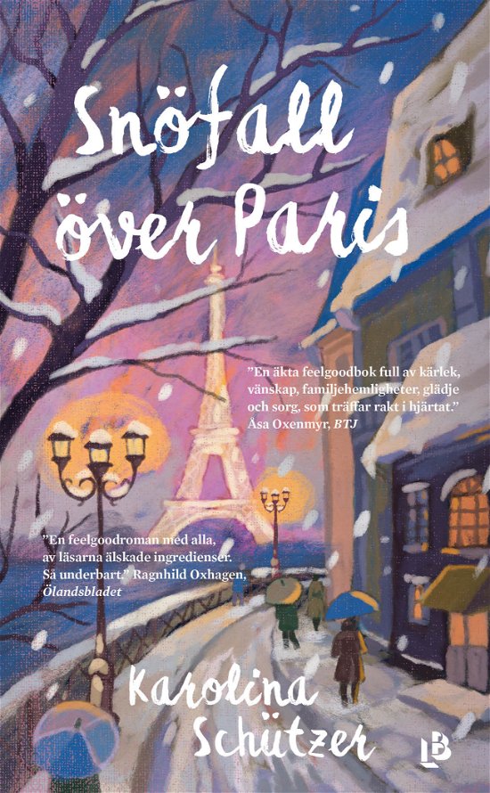 Cover for Karolina Schützer · Snöfall över Paris (Taschenbuch) (2024)