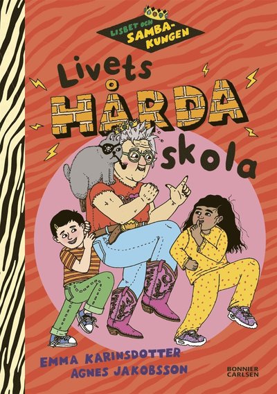 Cover for Emma Karinsdotter · Lisbet och Sambakungen. Livets hårda skola (ePUB) (2020)