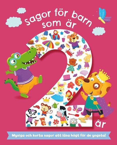 Sagor för barn som är 2 år - Melanie Joyce - Bøger - Tukan Förlag - 9789180375207 - 3. januar 2023