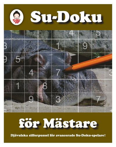 Cover for Lars Sundh · Su-Doku: Su-Doku för mästare : djävulska sifferpussel för avancerade Su-Doku-spelare (Book) (2010)