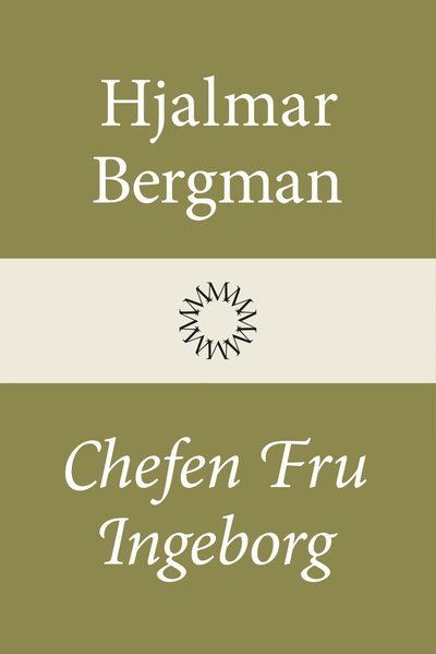 Cover for Hjalmar Bergman · Chefen fru Ingeborg (Gebundesens Buch) (2022)