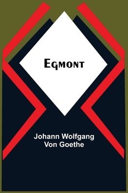 Cover for Johann Wolfgang von Goethe · Egmont (Paperback Book) (2021)