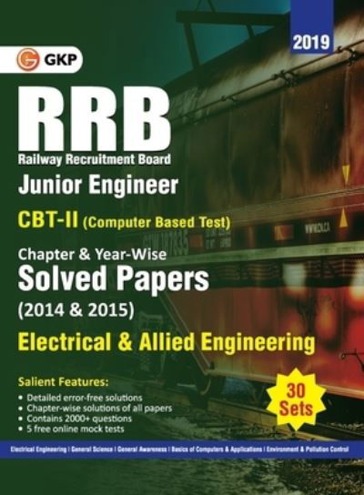 Cover for Gkp · Rrb 2019 Junior Engineer CBT II 30 Sets Chapter-Wise &amp; Year-Wise Solved Papers (2014 &amp; 2015) Electrical &amp; Allied Engineering (Paperback Book) (2019)