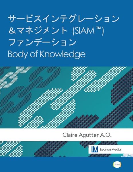 Cover for Claire Agutter · Siam Body of Knowledge - Japanese Version (Paperback Book) (2018)