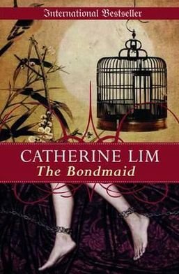 Cover for Catherine Lim · The Bondmaid (Paperback Book) (2011)