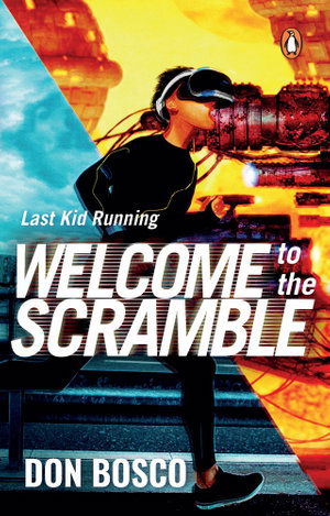 Cover for Don Bosco · Last Kid Running: Welcome to the Scramble (Paperback Book) (2019)