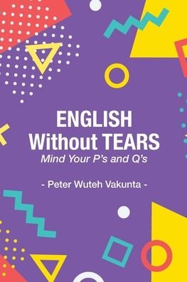 Cover for Peter Wuteh Vakunta · English Without Tears (Paperback Bog) (2022)