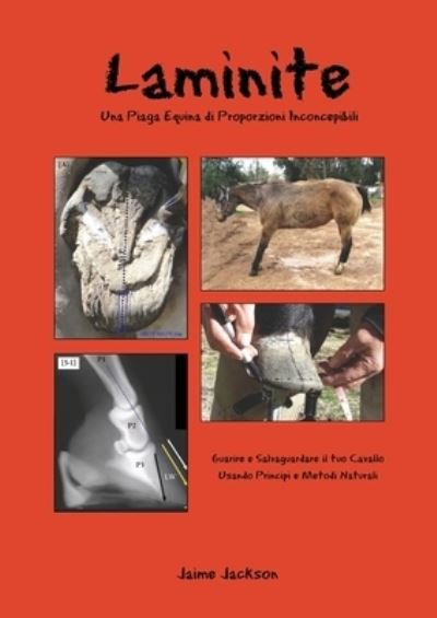 Cover for Jaime Jackson · Laminite, Una Piaga Equina di Proporzioni Inconcepibili (Paperback Book) (2021)