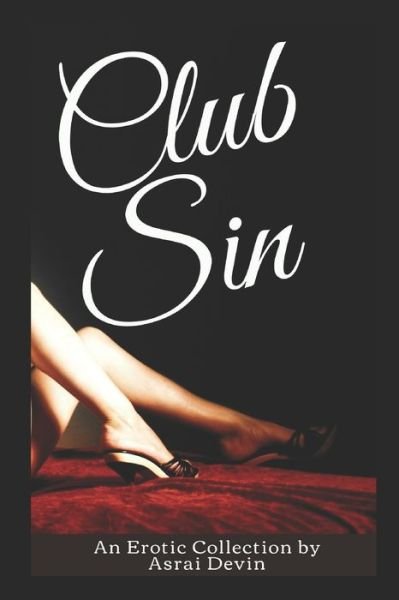 Cover for Asrai Devin · Club Sin (Paperback Book) (2020)